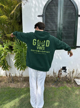 Hoodie Good vives Verde